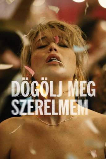 Dögölj meg szerelmem