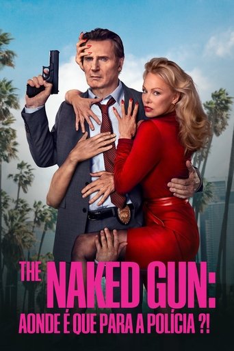The Naked Gun: Aonde É Que Pára a Polícia?!