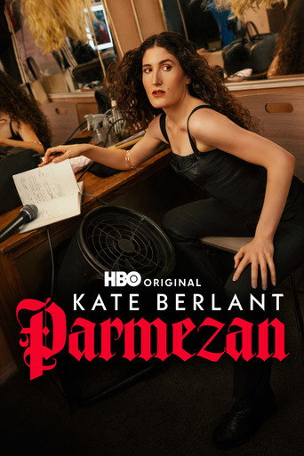 Kate Berlant: Parmezan