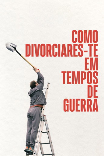 Como Divorciares-te em Tempos de Guerra