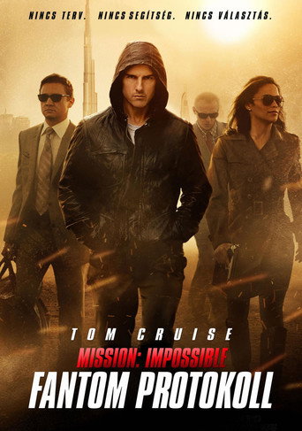 Mission: Impossible 4. - Fantom protokoll