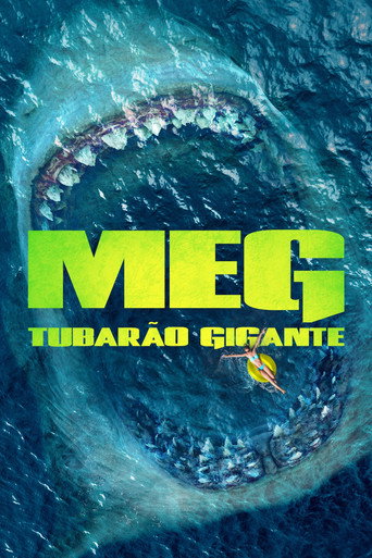 Meg - Tubarão Gigante
